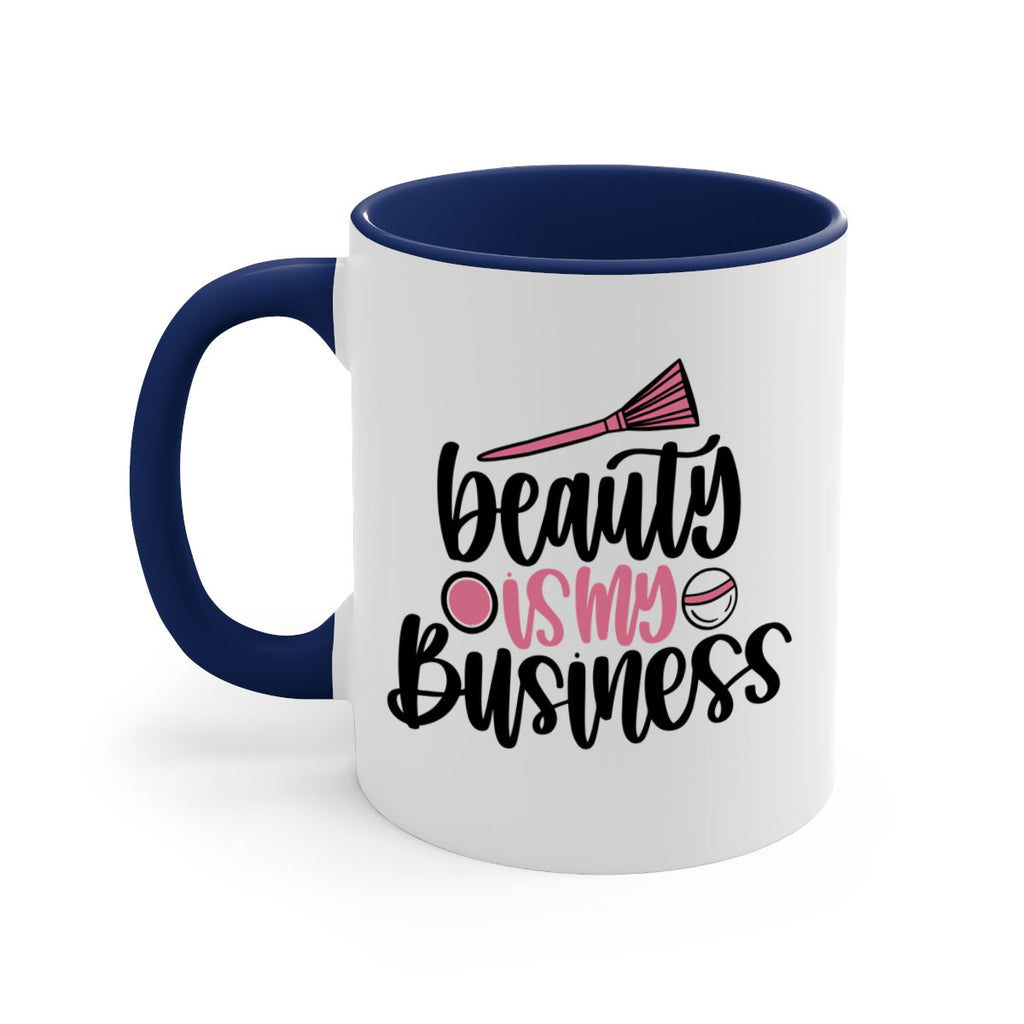 Beauty Is My Business Style 137#- makeup-Mug / Coffee Cup