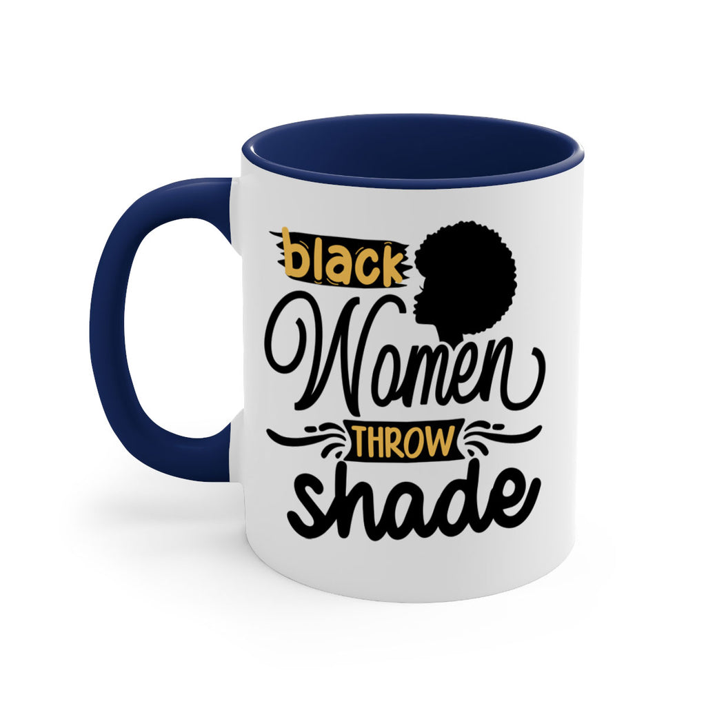 Black women throw shade Style 50#- Black women - Girls-Mug / Coffee Cup