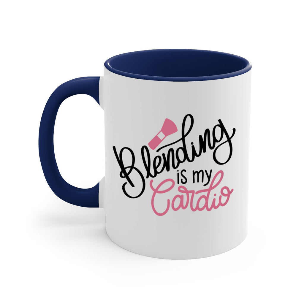 Blending is my Cardio Style 129#- makeup-Mug / Coffee Cup