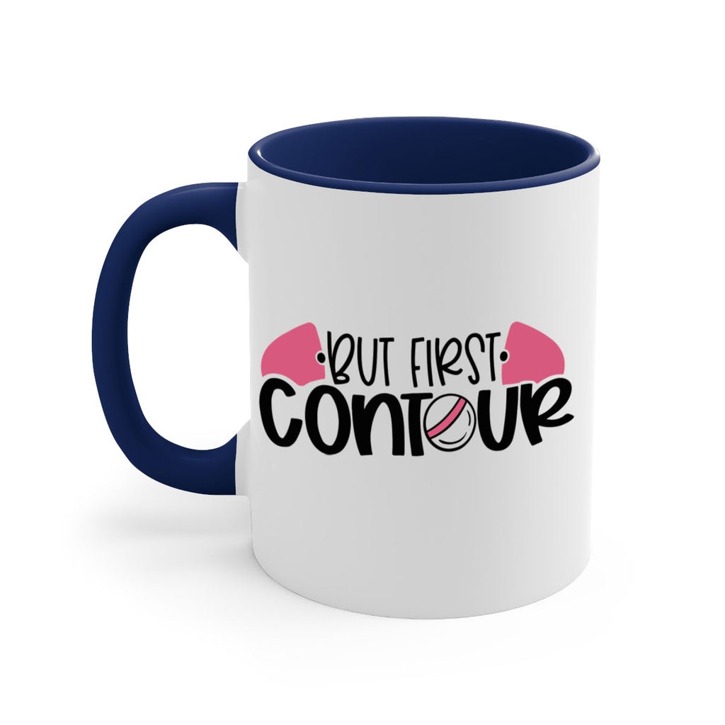 But First Contour Style 121#- makeup-Mug / Coffee Cup