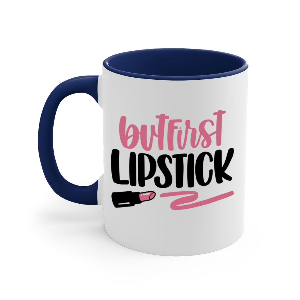 But First Lipstick Style 118#- makeup-Mug / Coffee Cup