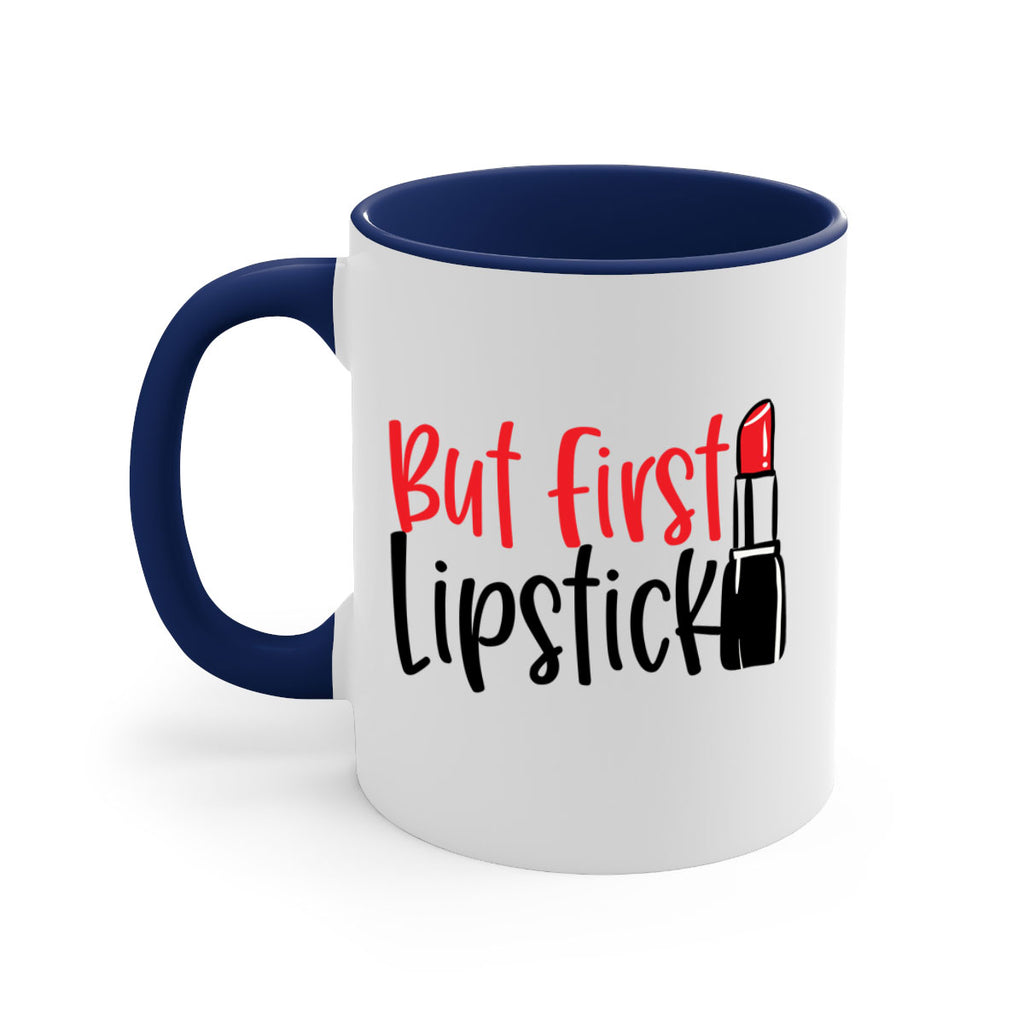 But First Lipstick Style 246#- makeup-Mug / Coffee Cup