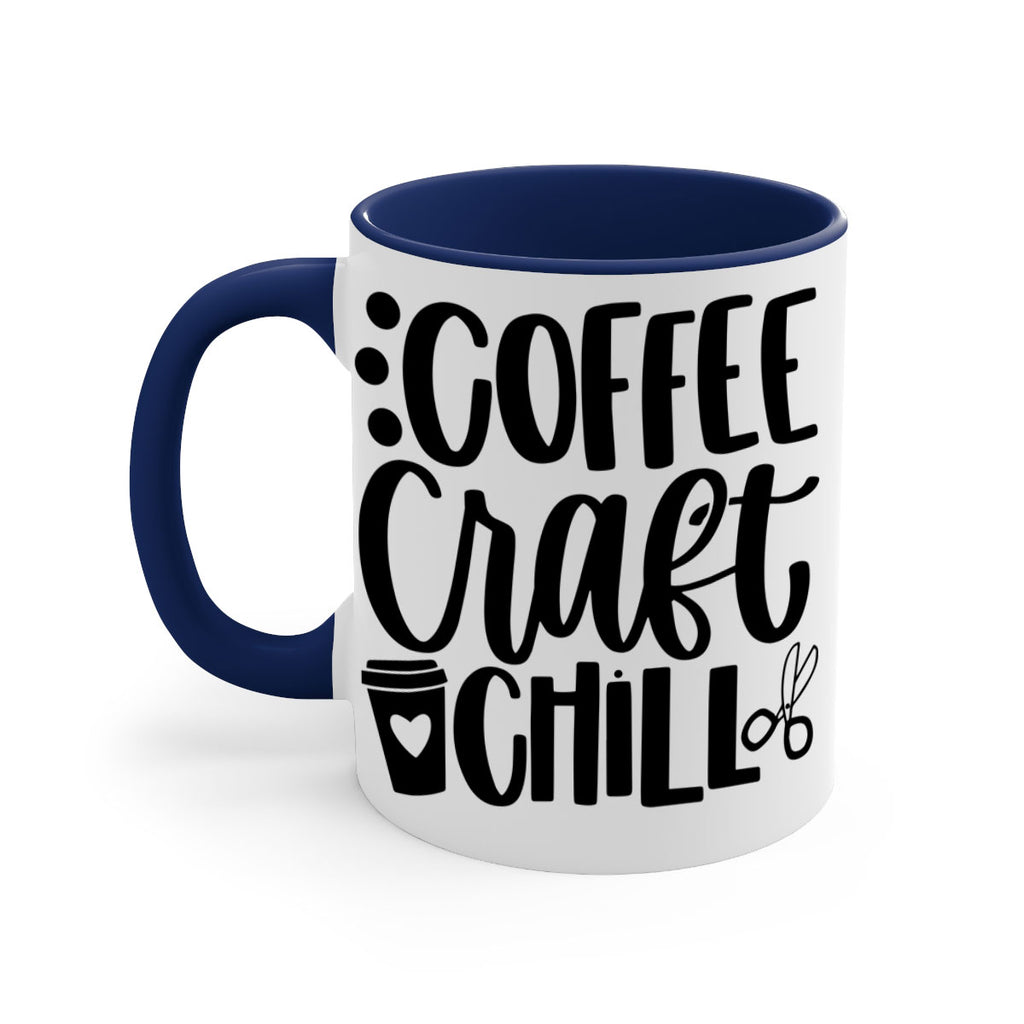 Coffee Craft Chill 42#- crafting-Mug / Coffee Cup