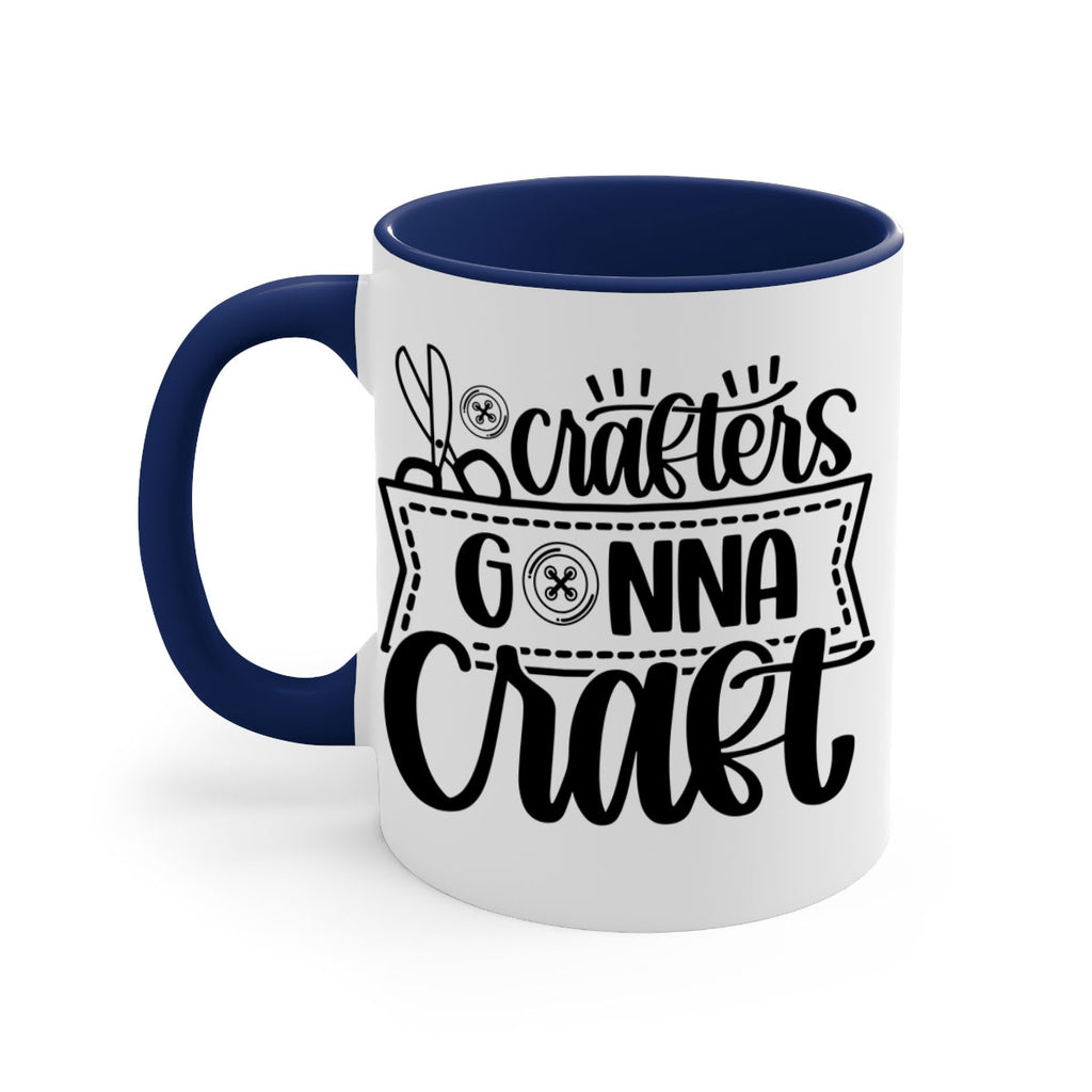 Crafters Gonna Craft 36#- crafting-Mug / Coffee Cup