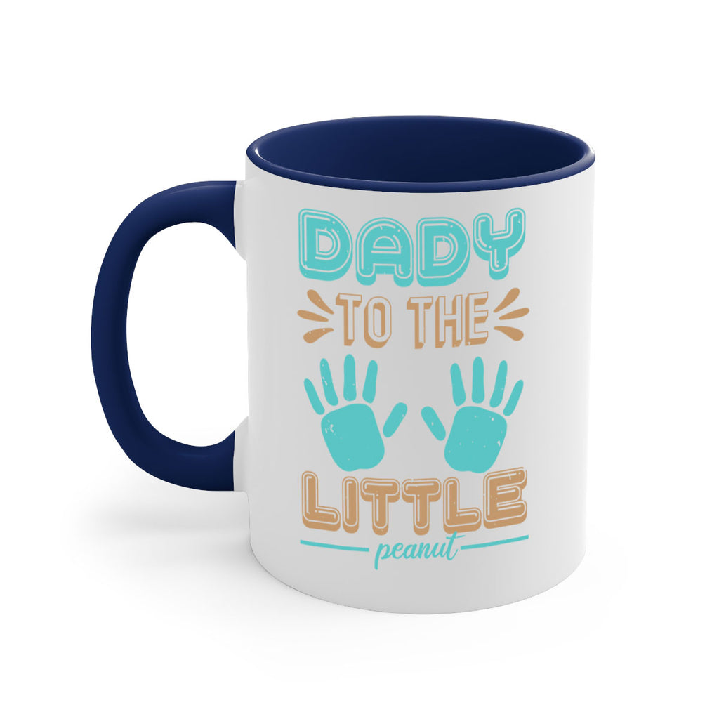 Dady to the little peanut Style 43#- baby shower-Mug / Coffee Cup