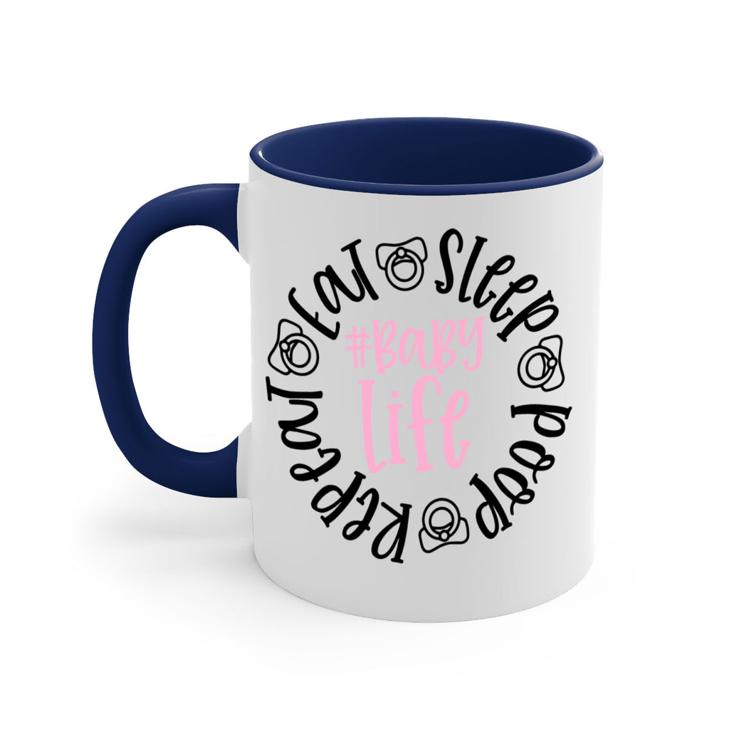 Eat Sleep Poop Repeat BabyLife Style 97#- baby2-Mug / Coffee Cup