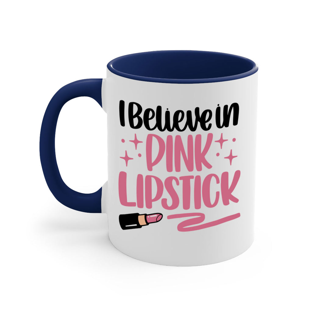 I Believe In Pink Lipstick Style 85#- makeup-Mug / Coffee Cup