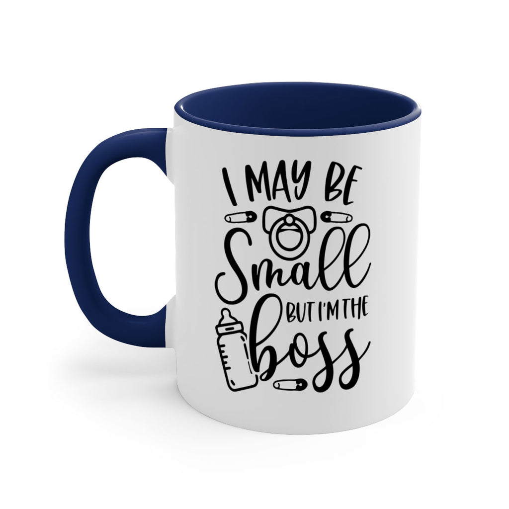 I May Be Small But Im The Boss Style 85#- baby2-Mug / Coffee Cup