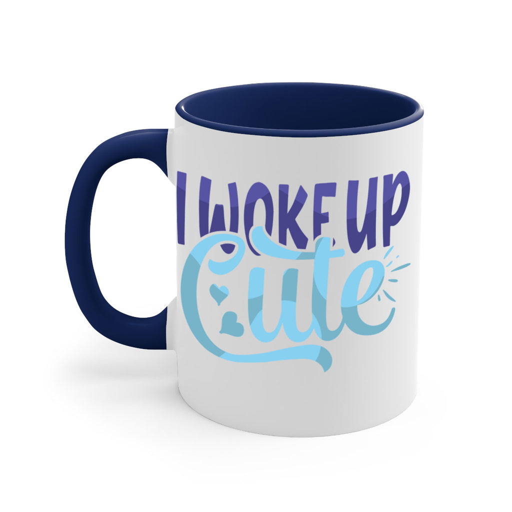 I Woke Up Cute Style 246#- baby2-Mug / Coffee Cup