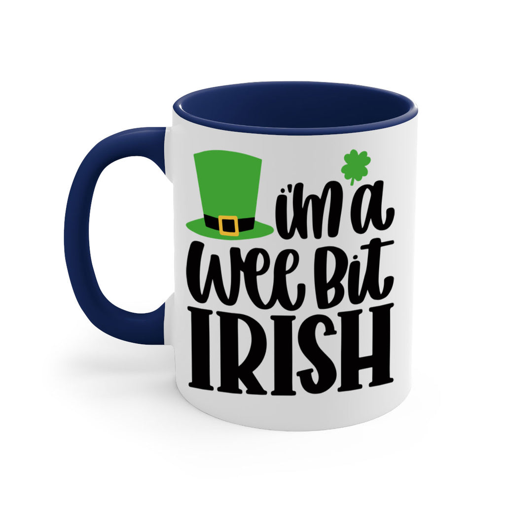 Im A Wee Bit Irish Style 83#- St Patricks Day-Mug / Coffee Cup