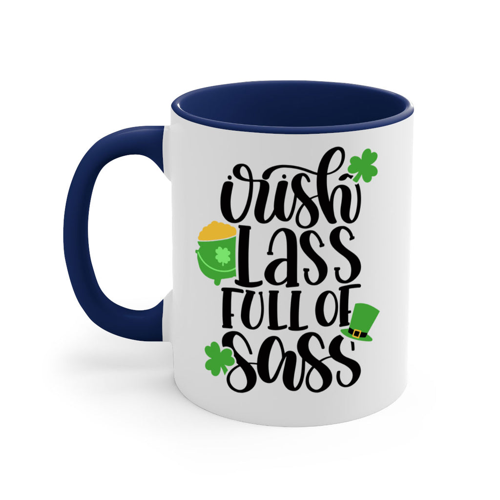 Irish Lass Full Of Sass Style 79#- St Patricks Day-Mug / Coffee Cup