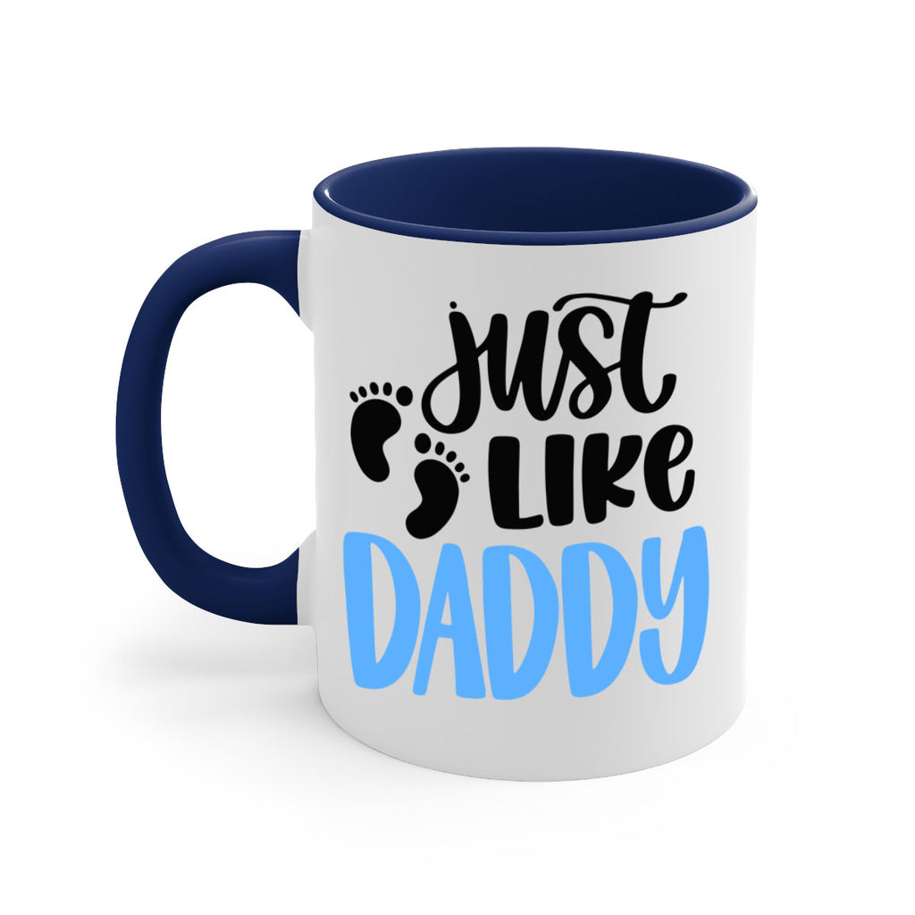 Just Like Daddy Style 77#- baby2-Mug / Coffee Cup