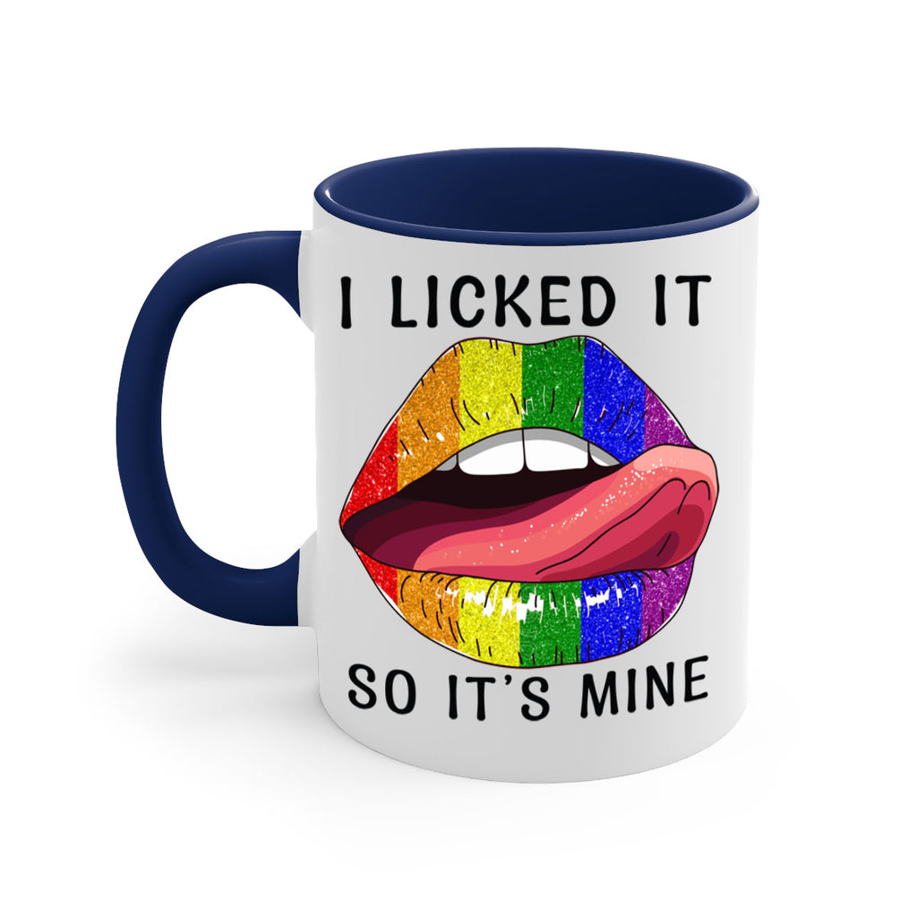 Lgbtq I Licked It So ItS Mine Pride Png 19#- lgbt-Mug / Coffee Cup