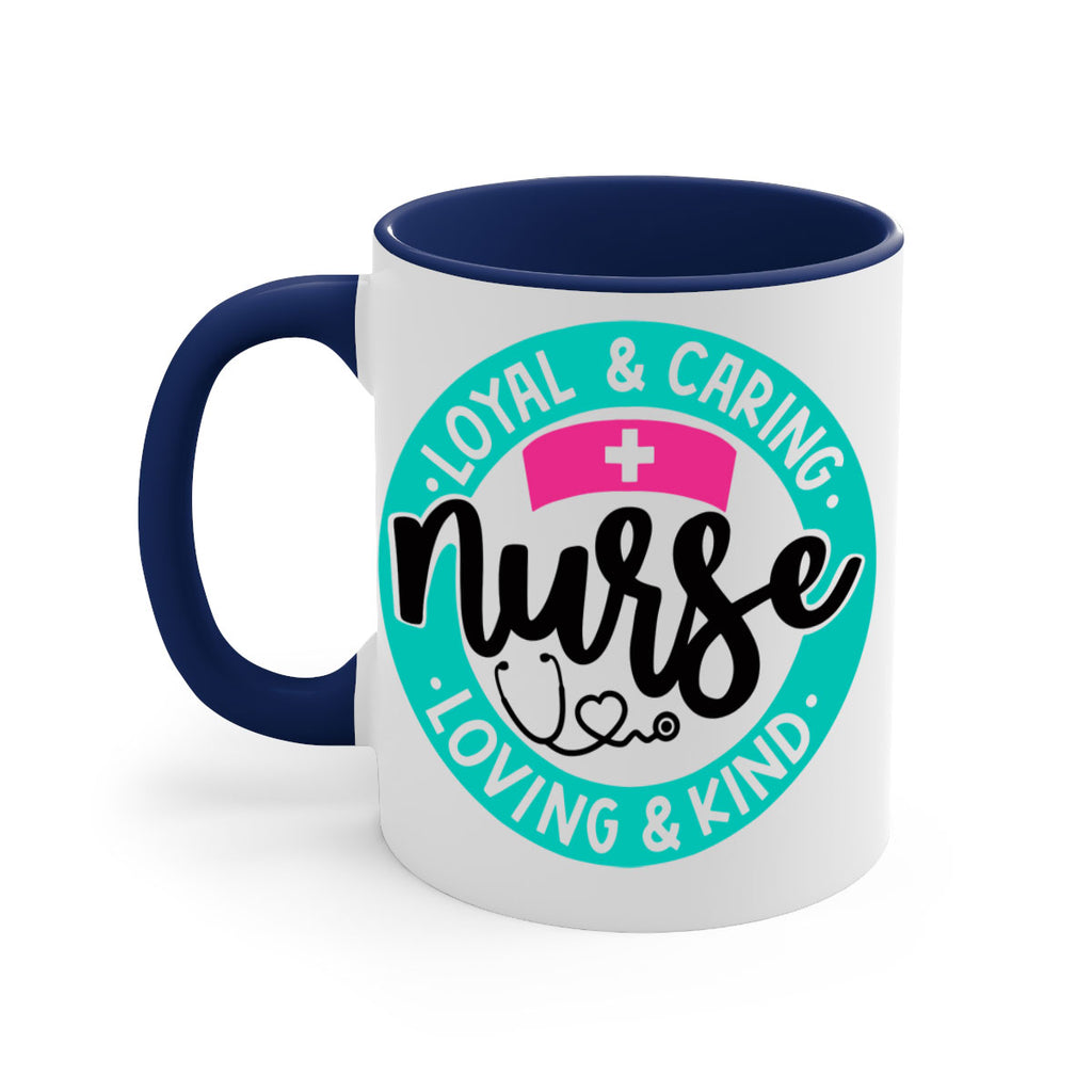 Loyal Caring Nurse Loving Kind Style Style 133#- nurse-Mug / Coffee Cup