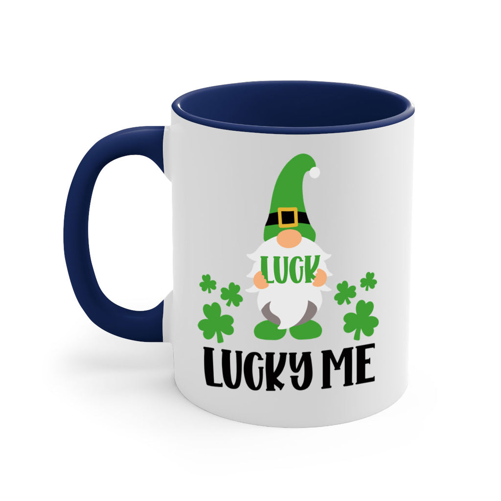 Luck Lucky Me Style 61#- St Patricks Day-Mug / Coffee Cup