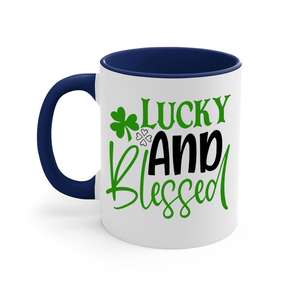 Lucky And Blessed Style 151#- St Patricks Day-Mug / Coffee Cup