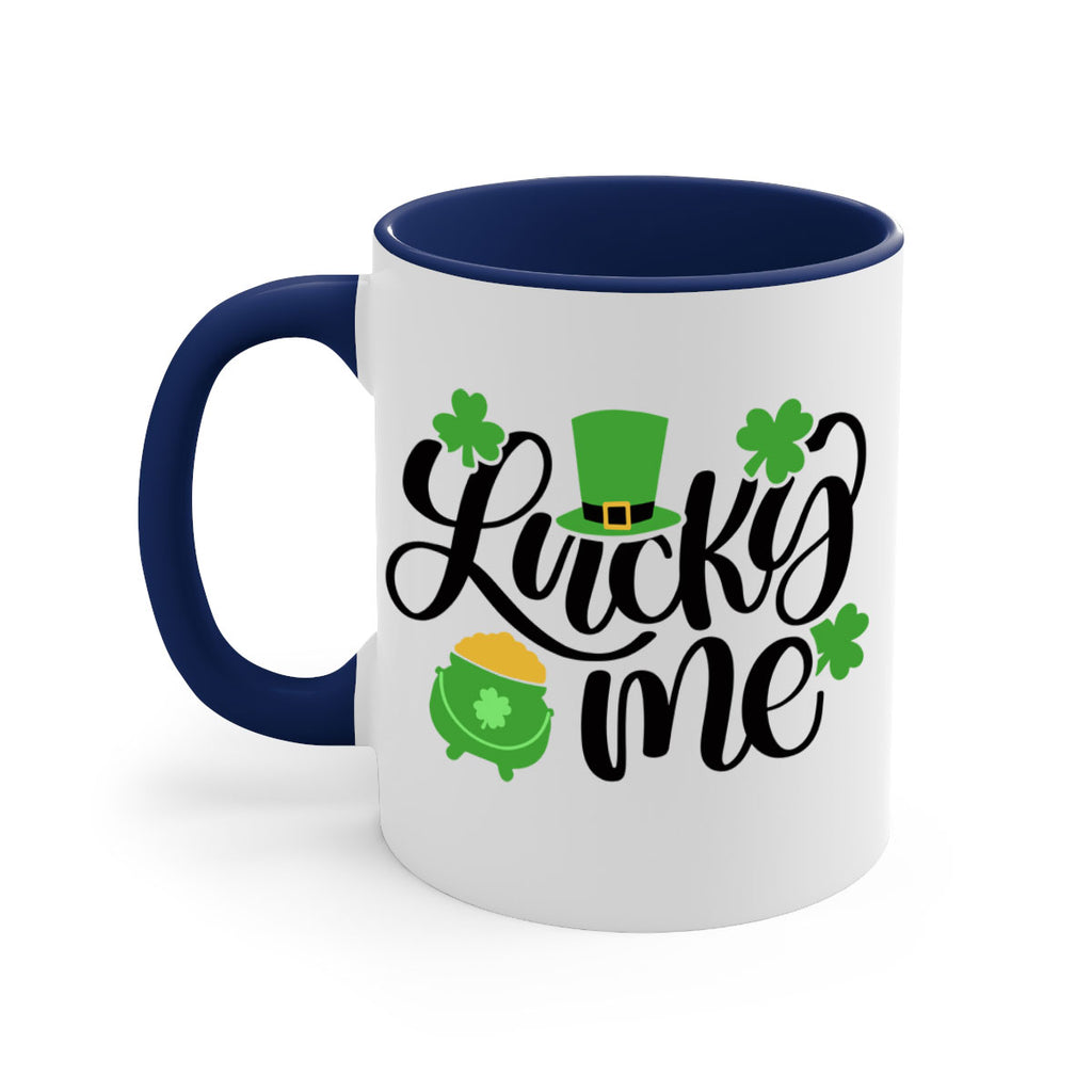 Lucky Me Style 53#- St Patricks Day-Mug / Coffee Cup