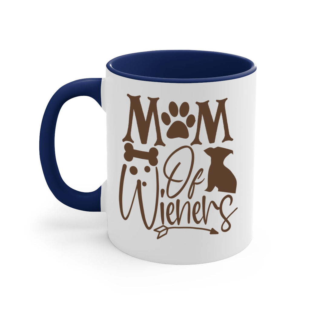 Mom Of Wieners Style 70#- Dog-Mug / Coffee Cup