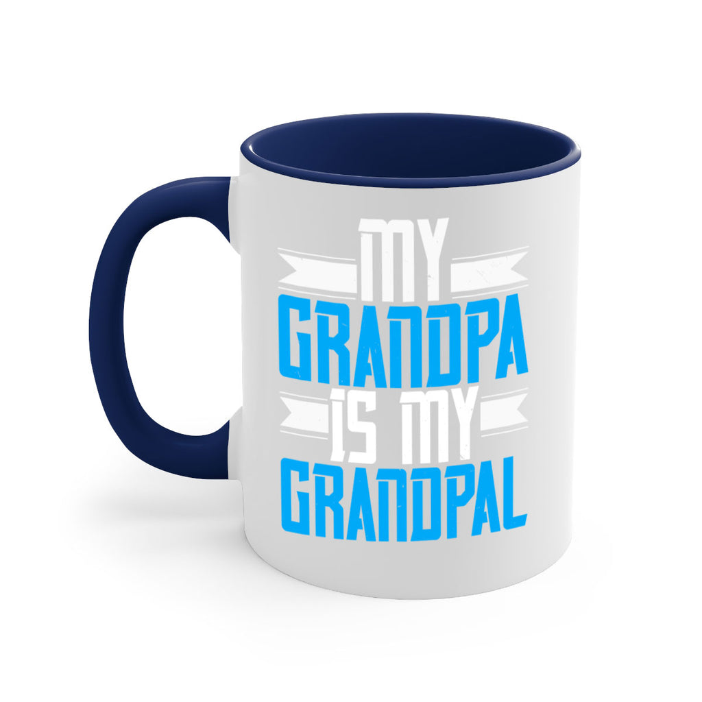 My Grandpa is my Grandpal 81#- grandpa-Mug / Coffee Cup