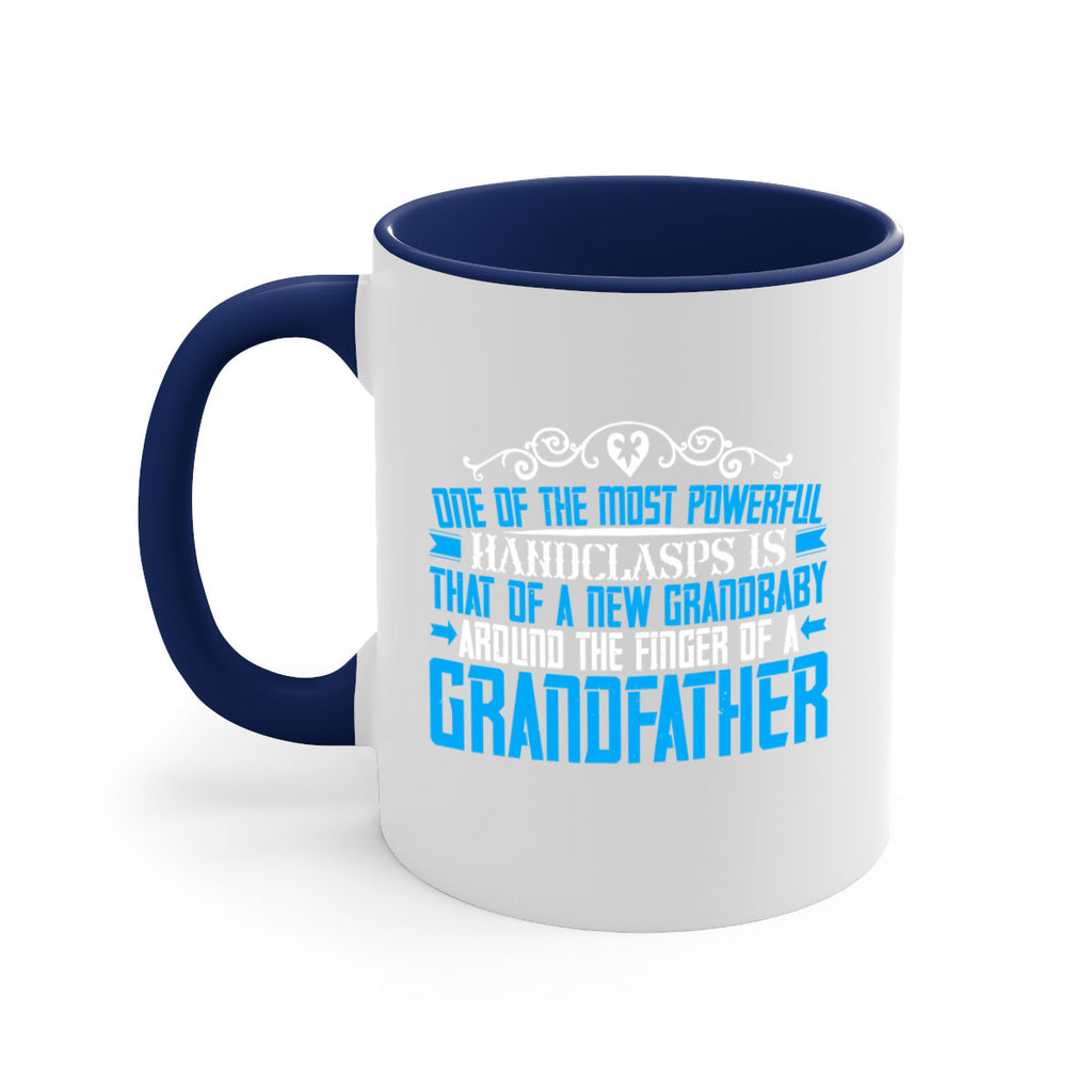 One of the most powerful handclasps is that of a new grandbaby 76#- grandpa-Mug / Coffee Cup