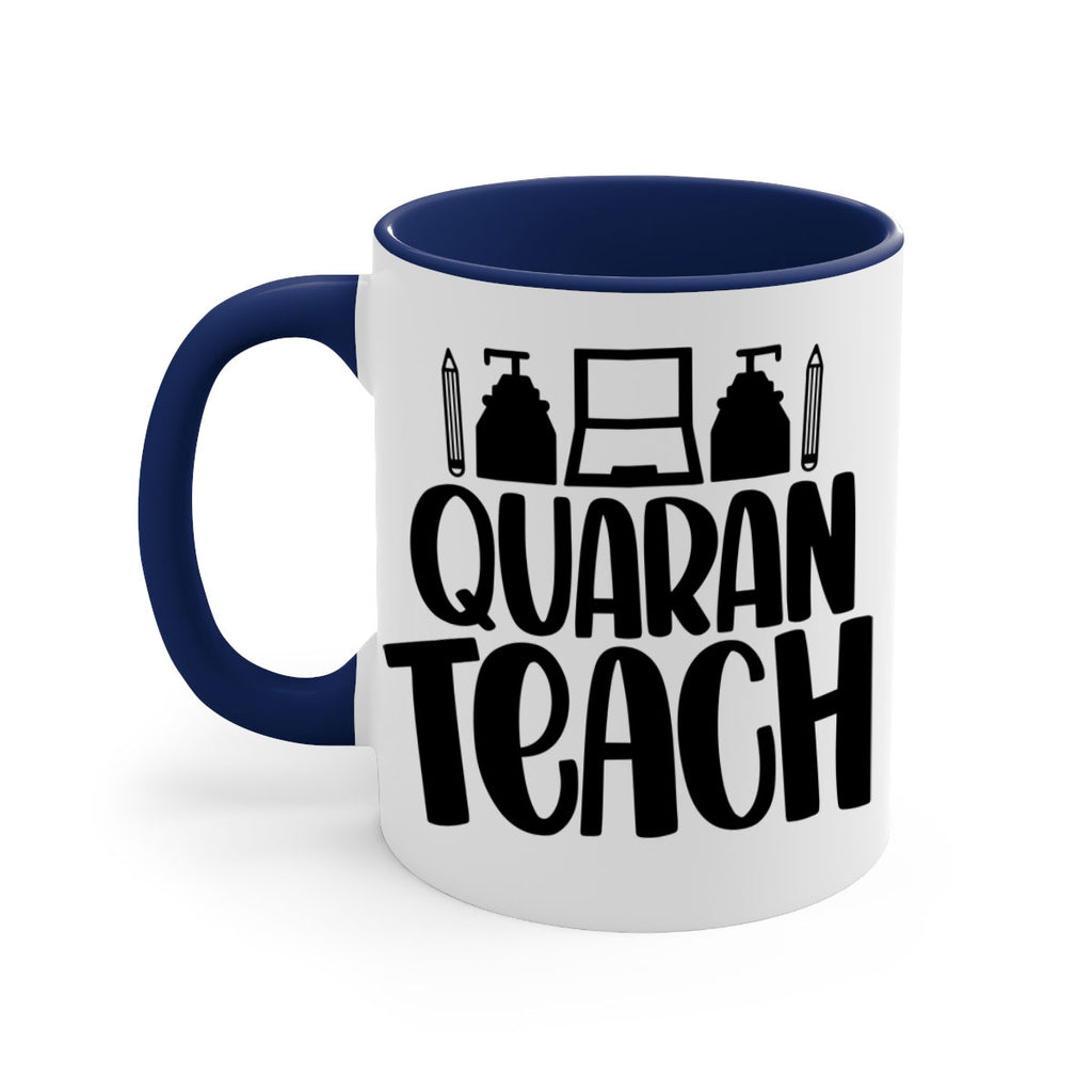 Quaranteach Style 57#- teacher-Mug / Coffee Cup