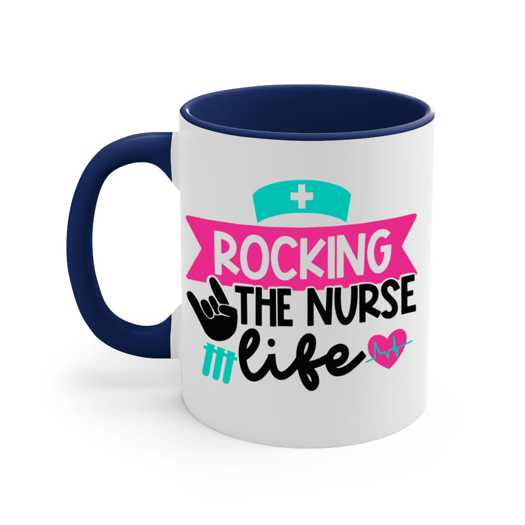 Rocking The Nurse Life Style Style 54#- nurse-Mug / Coffee Cup