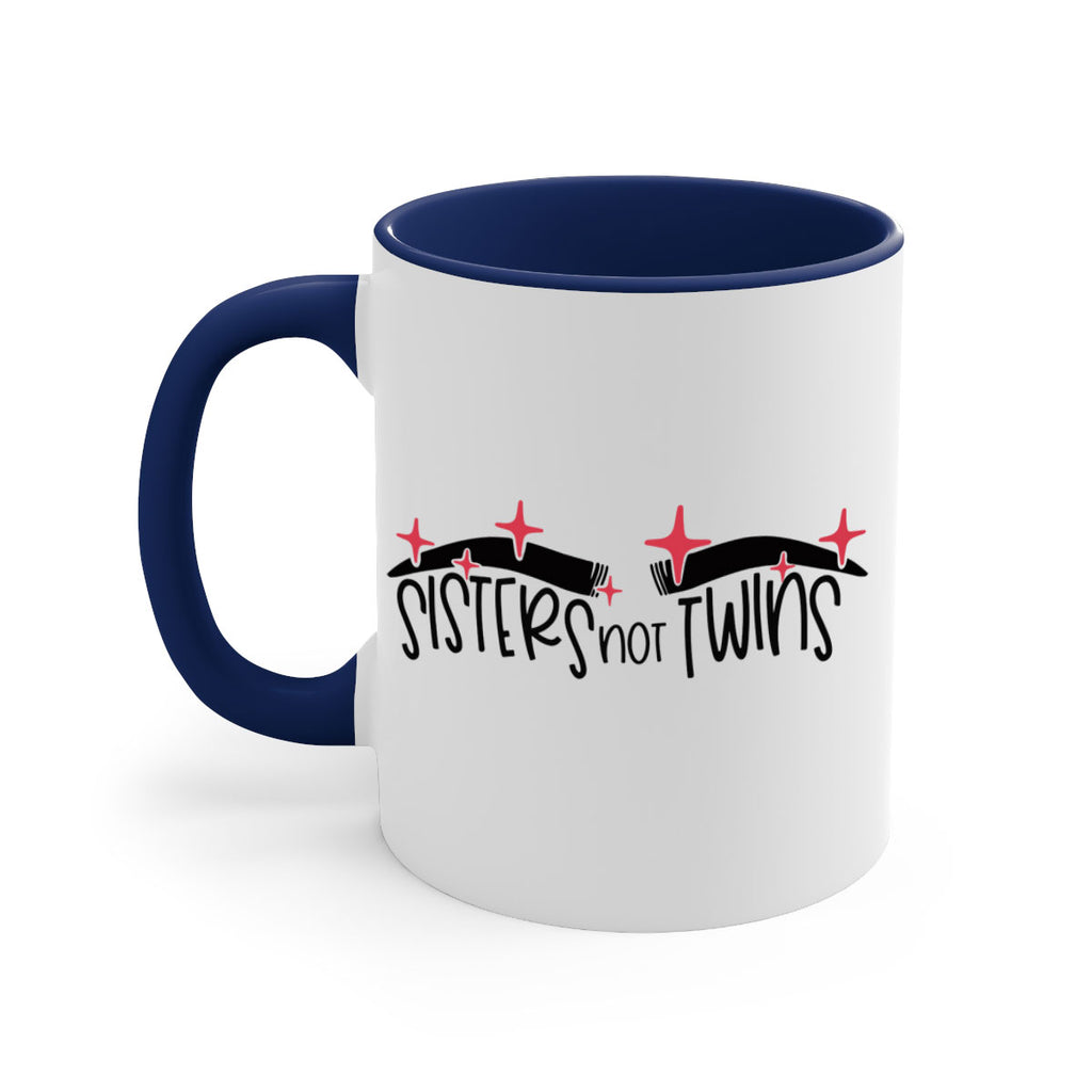 Sisters Not Twins Style 22#- makeup-Mug / Coffee Cup