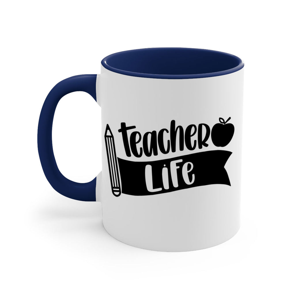 Teacher Life Style 52#- teacher-Mug / Coffee Cup