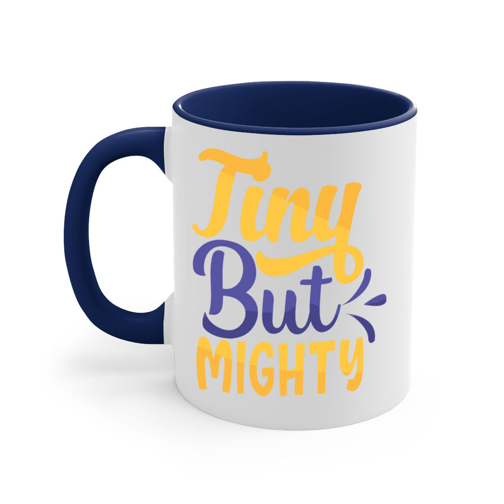 Tiny But Mighty Style 192#- baby2-Mug / Coffee Cup