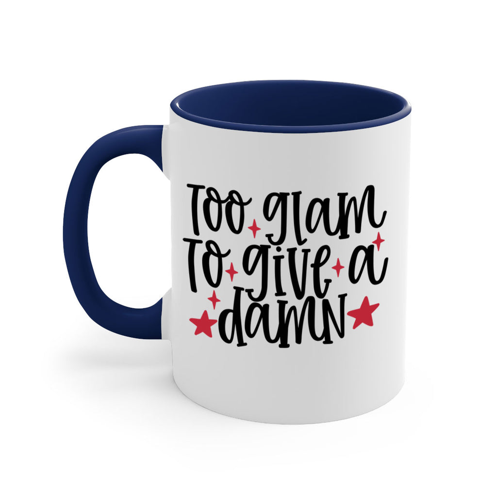 Too glam to give a damn design Style 215#- makeup-Mug / Coffee Cup