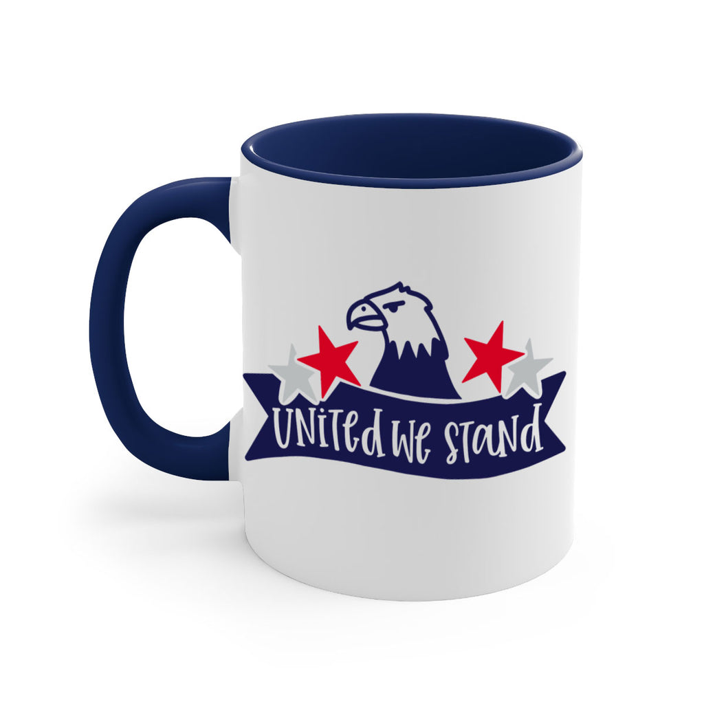 United We Stand Style 178#- 4th Of July-Mug / Coffee Cup