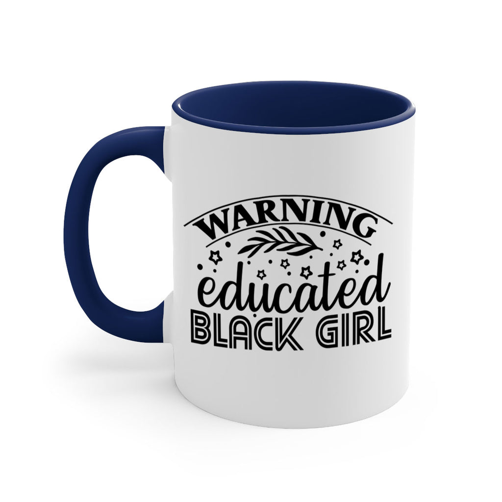 Warning educated black girl Style 1#- Black women - Girls-Mug / Coffee Cup