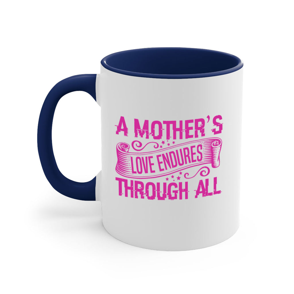 a mothers love endures through all 33#- mothers day-Mug / Coffee Cup