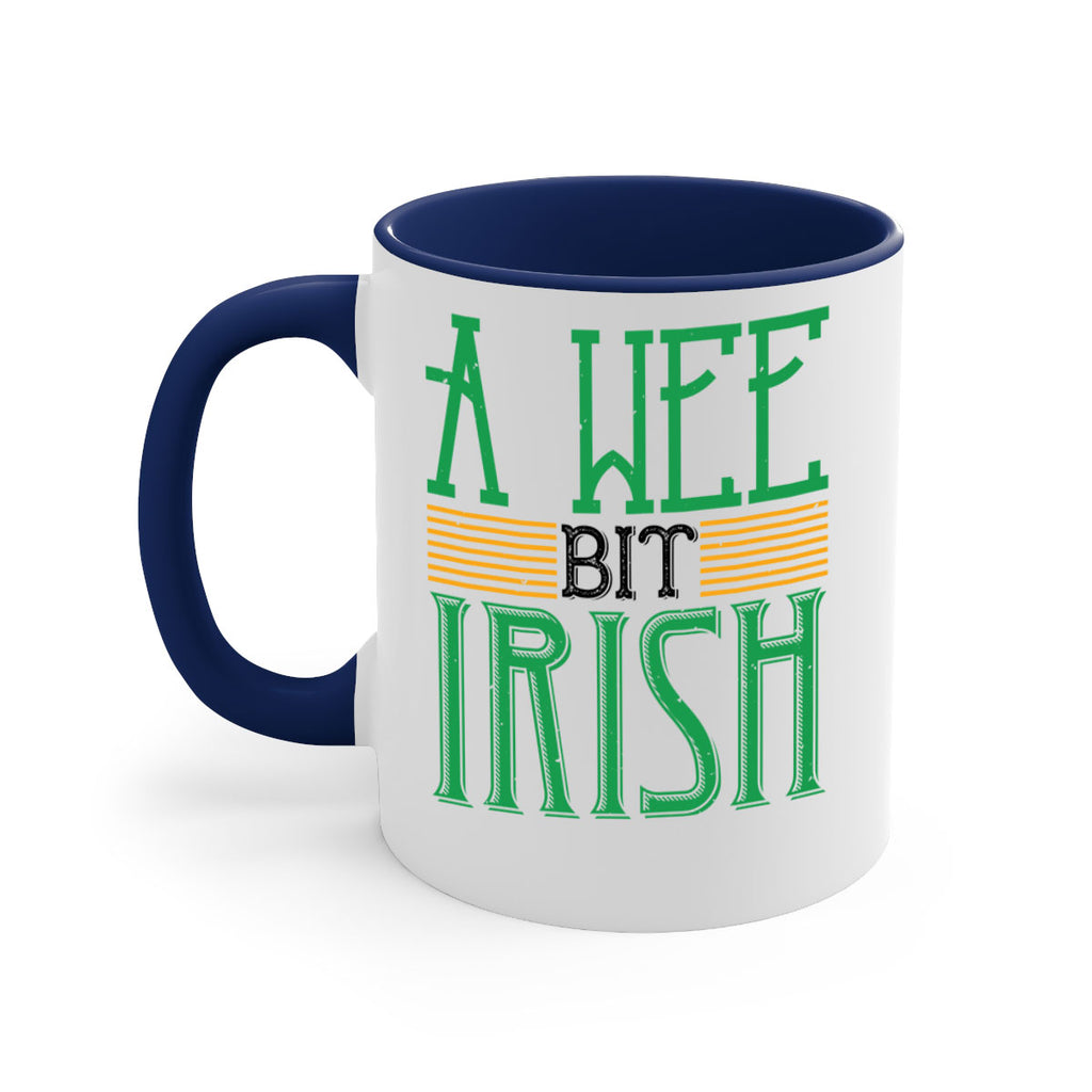 a wee bit irish Style 144#- St Patricks Day-Mug / Coffee Cup