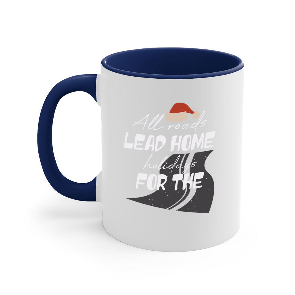 all roads lead home for the holidays 367#- christmas-Mug / Coffee Cup