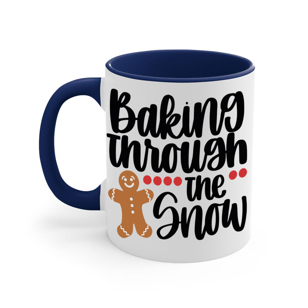 baking though the snow 209#- christmas-Mug / Coffee Cup