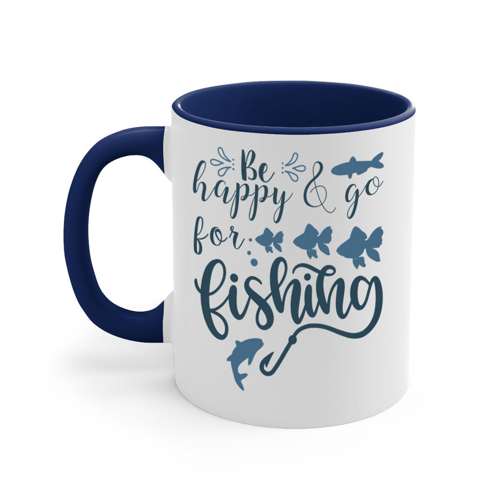 be happy and go 179#- fishing-Mug / Coffee Cup