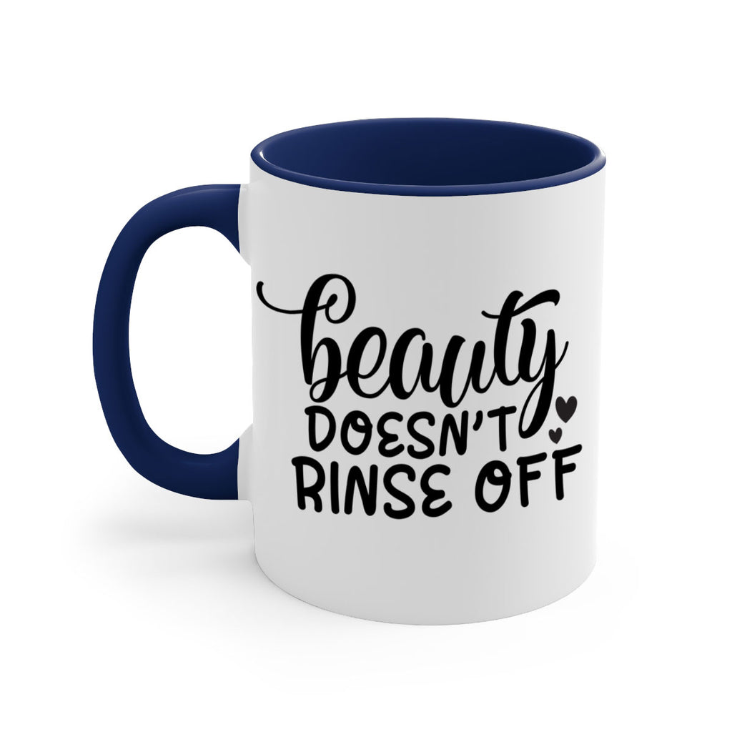 beauty doesnt rinse off 89#- bathroom-Mug / Coffee Cup