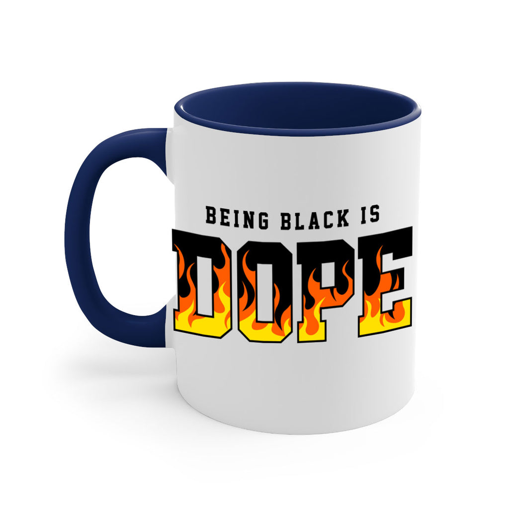 being black is dope flames 256#- black words - phrases-Mug / Coffee Cup