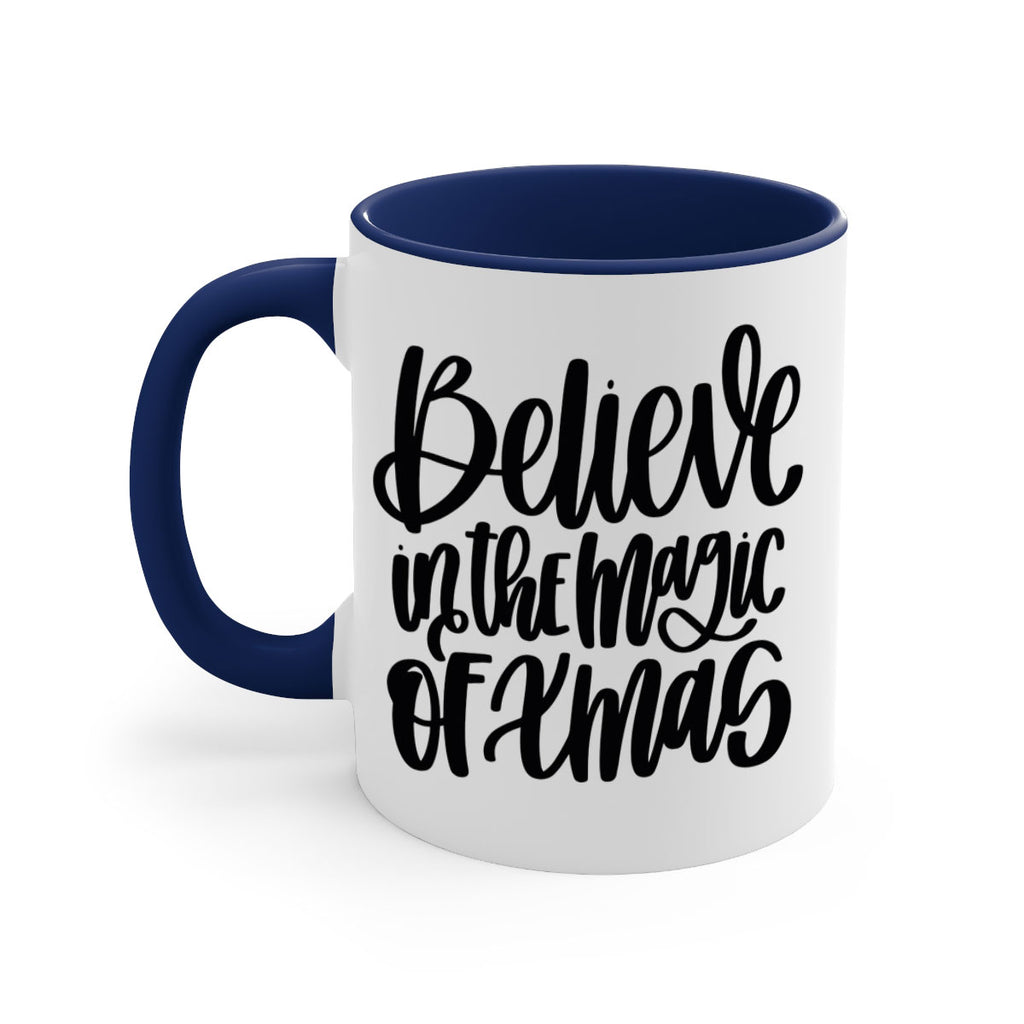 believe in the magic of xmas 206#- christmas-Mug / Coffee Cup