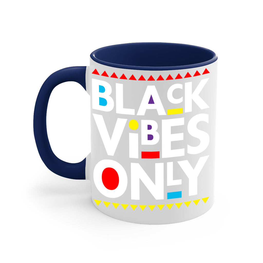 black vibes only 217#- black words - phrases-Mug / Coffee Cup
