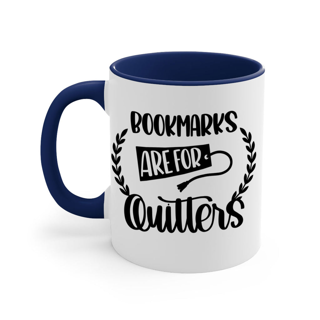 bookmarks are for quitters 48#- Reading - Books-Mug / Coffee Cup