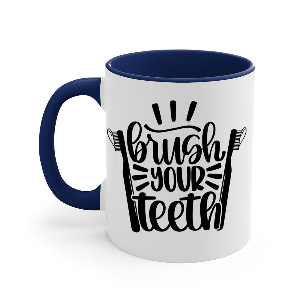 brush your teeth 44#- bathroom-Mug / Coffee Cup