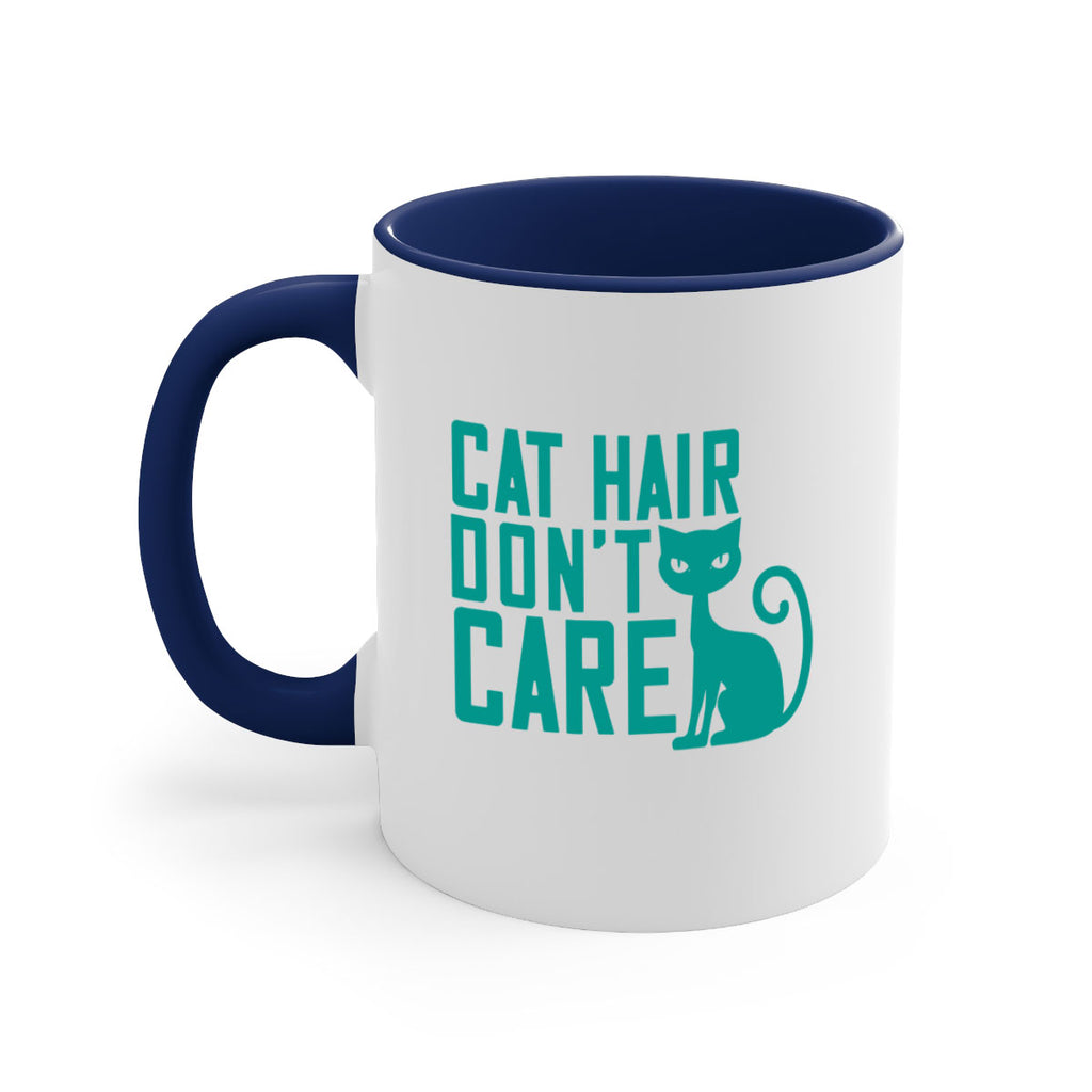 cat hair dont care Style 30#- cat-Mug / Coffee Cup
