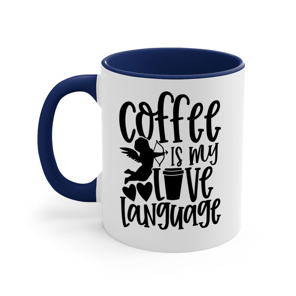 coffee is my love language 155#- coffee-Mug / Coffee Cup