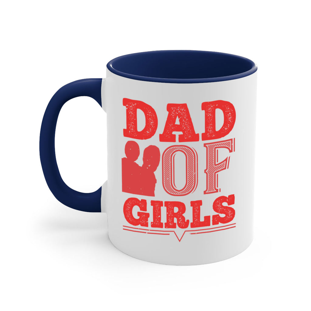 dad of girls 269#- fathers day-Mug / Coffee Cup