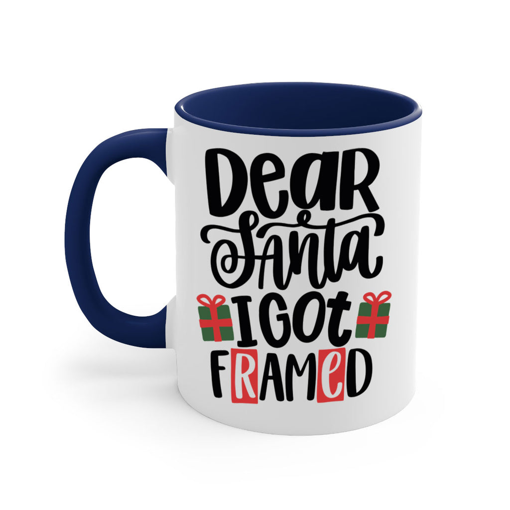 dear santa i got framed 162#- christmas-Mug / Coffee Cup