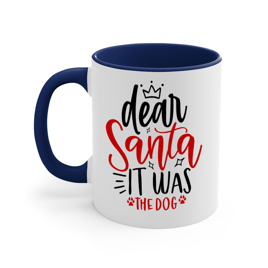 dear santa it was the dog style 171#- christmas-Mug / Coffee Cup