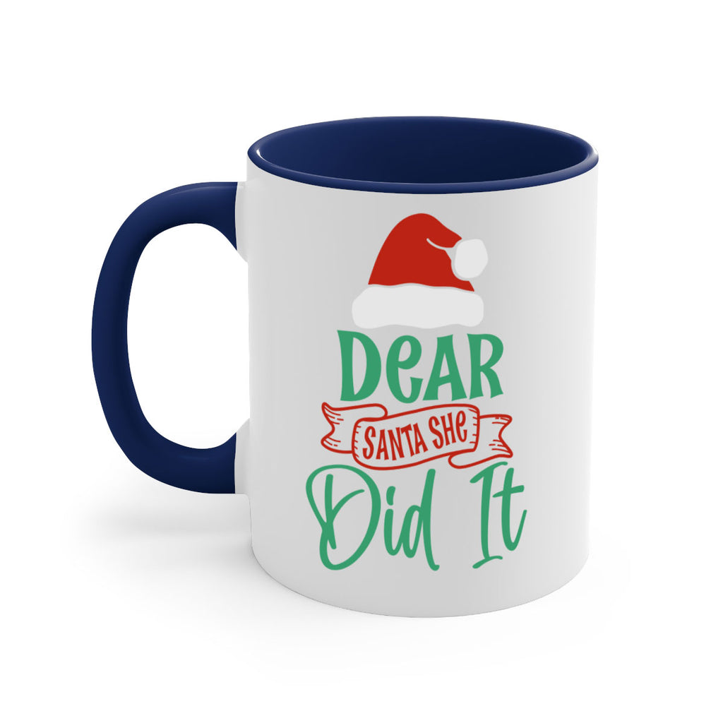 dear santa she did it style 177#- christmas-Mug / Coffee Cup