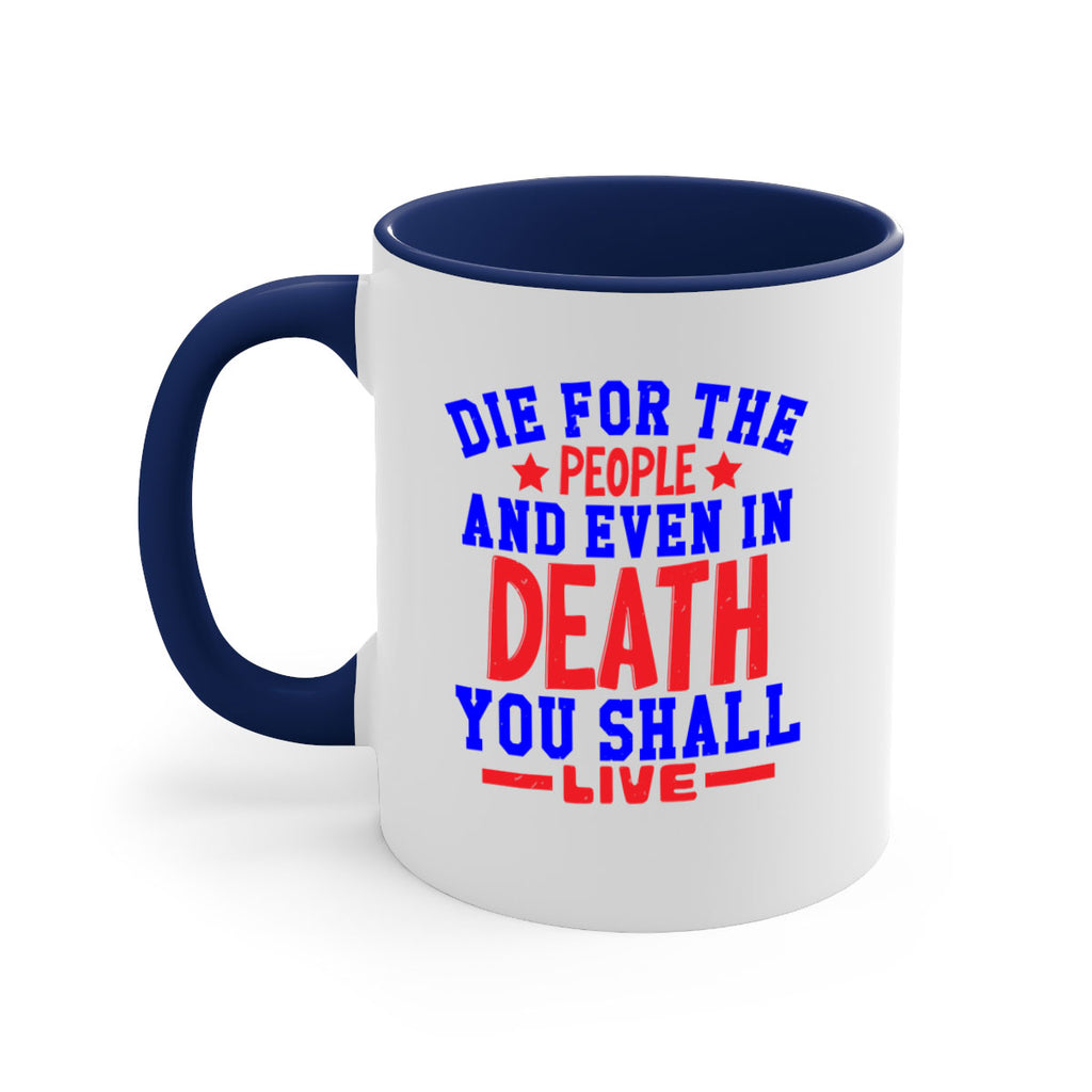 die for the people Style 77#- 4th Of July-Mug / Coffee Cup